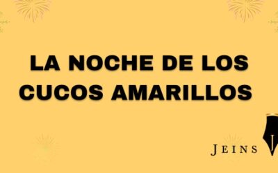 La noche de los cucos amarillos